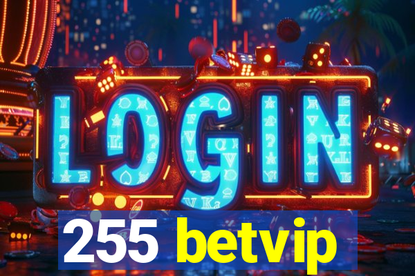 255 betvip